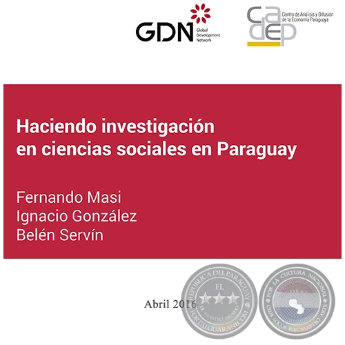 HACIENDO INVESTIGACION EN CIENCIAS SOCIALES EN PARAGUAY - FERNANDO MASI - Ao 2016